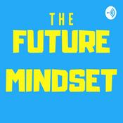 Podcast The Future Mindset