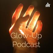Podcast The Glow-Up Podcast