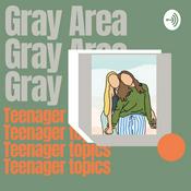 Podcast The Gray Area