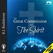 Podcast The Great Commission and the Spirit (Remastered)
