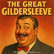 Podcast The Great Gildersleeve | Old Time Radio