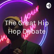 Podcast The Great Hip Hop Debate