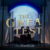 Podcast The Greatest: The Acappella's