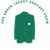 Podcast The Green Jacket Podcast Show