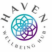 Podcast The Haven Wellbeing Hub Podcast