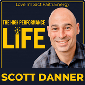 Podcast The High Performance Life