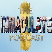 Podcast The Immaculate Podcast