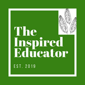 Podcast The Inspired Educator