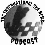 Podcast The International Ska News Podcast