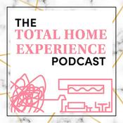 Podcast The Total Home Experience