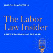 Podcast The Labor Law Insider