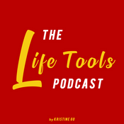 Podcast The Life Tools Podcast