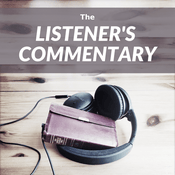 Podcast The Listener’s Commentary