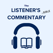 Podcast The Listener’s Bible Commentary