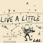 Podcast The Live a Little Podcast