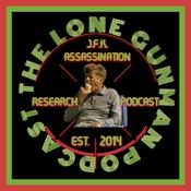 Podcast The Lone Gunman Podcast : JFK Assassination