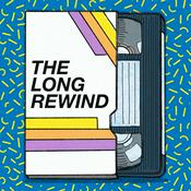 Podcast The Long Rewind (An 80s Movie Podcast)
