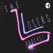 Podcast The losers podcast
