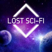 Podcast The Lost Sci-Fi Podcast - Vintage Sci-Fi Short Stories