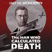 Podcast The Man Who Calculated Death