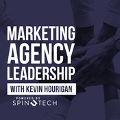 Podcast The Marketing Agency Leadership Podcast