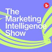 Podcast The Marketing Intelligence Show