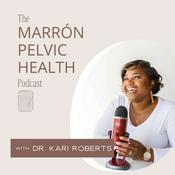 Podcast The Marrón Pelvic Health Podcast