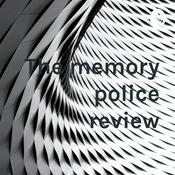 Podcast The memory police review