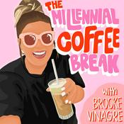 Podcast The Millennial Coffee Break