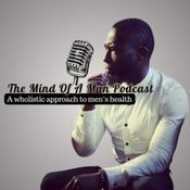 Podcast The Mind Of A Man Podcast