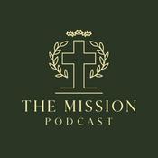 Podcast The Mission