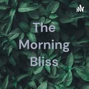 Podcast The Morning Bliss