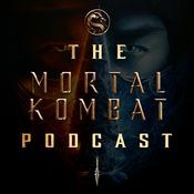 Podcast The Mortal Kombat Podcast
