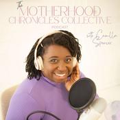 Podcast The Motherhood Chronicles Collective