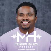 Podcast The Mental Healness Podcast
