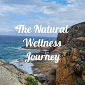 Podcast The Natural Wellness Journey