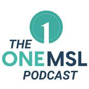 Podcast The One MSL Podcast: Field Medical Excellence