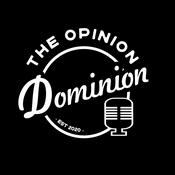 Podcast The Opinion Dominion