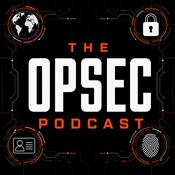 Podcast The OPSEC Podcast: Privacy & Security for Life in the Digital Age
