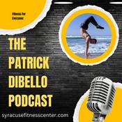 Podcast The Patrick DiBello Podcast