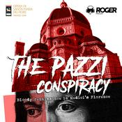 Podcast The Pazzi Conspiracy