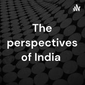 Podcast The perspectives of India