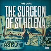 Podcast The Surgeon Of St Helena
