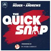 Podcast The Quick Snap with David Andrews & Brian Hoyer