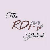 Podcast The RDM Podcast (HIATUS)