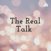 Podcast The Real Talk