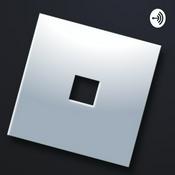 Podcast The Roblox PodCast