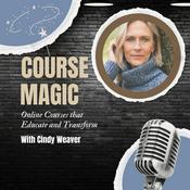 Podcast Course Mastery:Online Courses That Educate and Transform