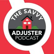 Podcast The Savvy Adjuster Podcast