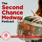 Podcast The Second Chance Medway Podcast